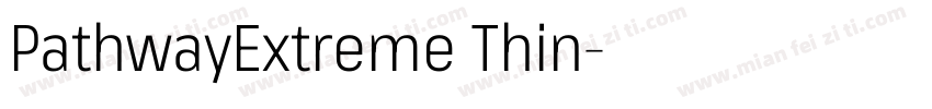 PathwayExtreme Thin字体转换